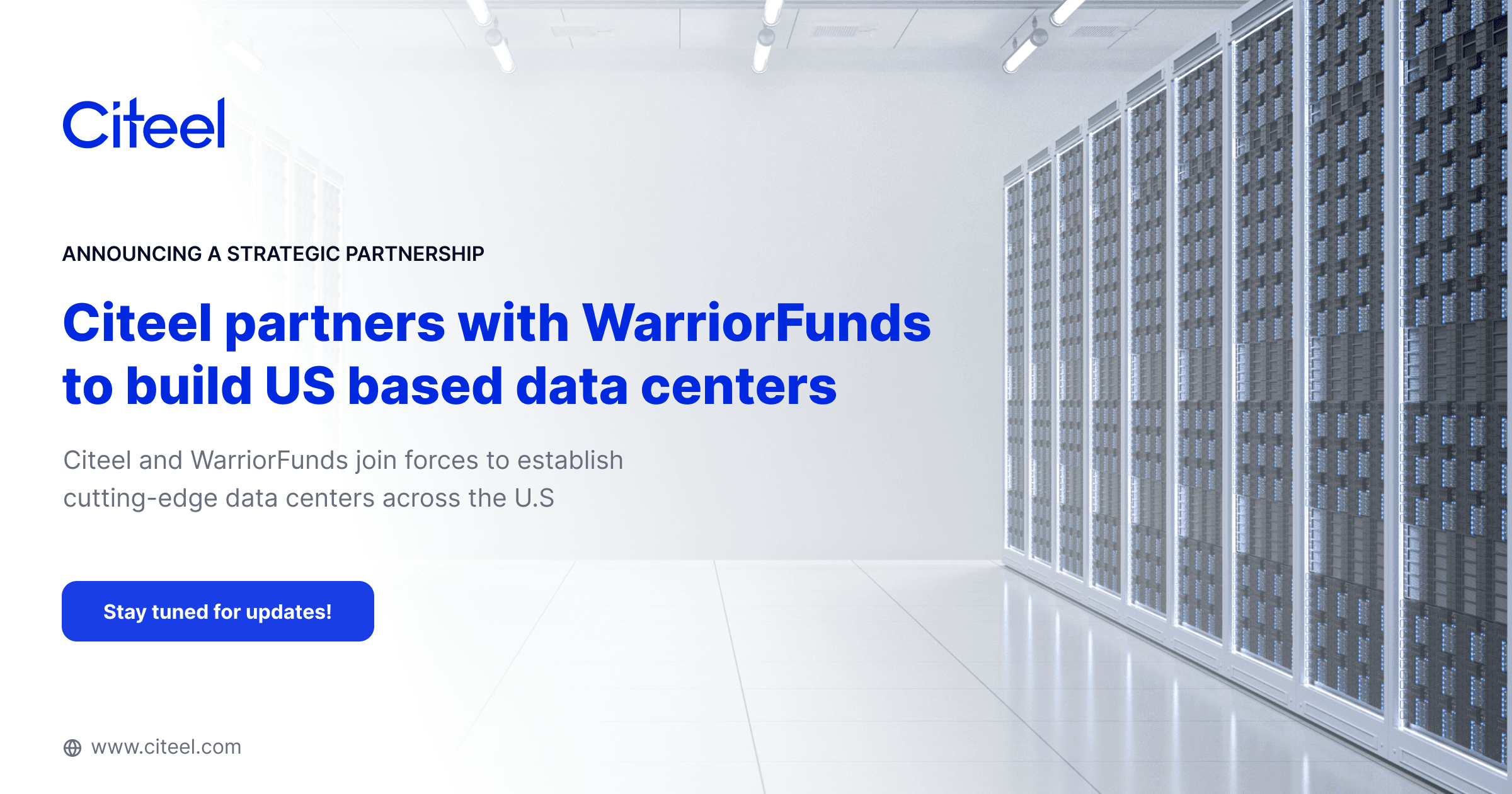 Citeel Partners with WarriorFunds to Build U.S. Based Data Centers